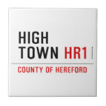 HIGH TOWN  Tiles