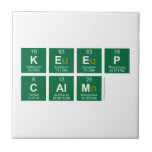 Keep
 c|alm  Tiles
