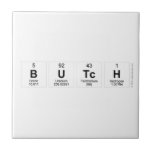 butch  Tiles