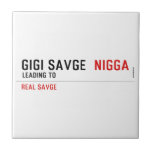 GiGi savge   Tiles