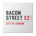 Bacon Street  Tiles