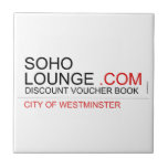 Soho Lounge  Tiles
