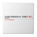 ALENA GRISHCHEVA  STREET  Tiles