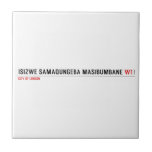 isizwe samaqungeba masibumbane  Tiles