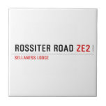 ROSSITER ROAD  Tiles