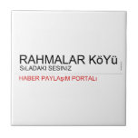 Rahmalar Köyü  Tiles