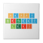 Happy
 Birthday
 Lexi  Tiles
