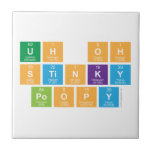 UH OH Stinky Poopy  Tiles
