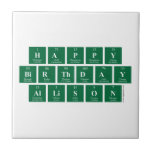 Happy
 Birthday
 Allison  Tiles