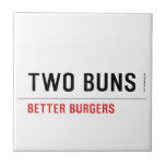  TWO BUNS  Tiles
