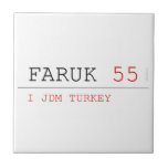 FARUK  Tiles