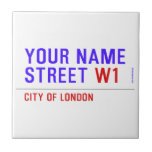 Your Name Street  Tiles