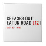 Creases Out Eaton Road  Tiles