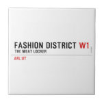Fashion District  Tiles