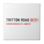 TRITTON ROAD  Tiles