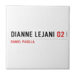 dianne lejani  Tiles