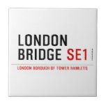 LONDON BRIDGE  Tiles