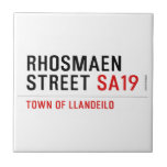 Rhosmaen Street  Tiles
