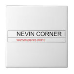     NEVIN CORNER  Tiles