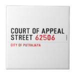 COURT OF APPEAL STREET  Tiles