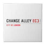CHANGE ALLEY  Tiles