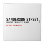 SANDERSON STREET  Tiles