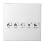 
 Pobidona  Tiles