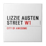 Lizzie Austen Street  Tiles