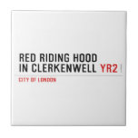Red Riding Hood  in Clerkenwell  Tiles