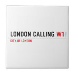 LONDON CALLIng  Tiles