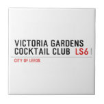 VICTORIA GARDENS  COCKTAIL CLUB   Tiles