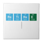 Retiree
   Tiles