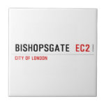 Bishopsgate   Tiles