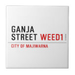 Ganja Street  Tiles