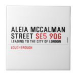 Aleia Mccalman Street  Tiles