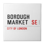 Borough  Market   Tiles