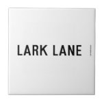 LARK LANE  Tiles