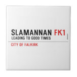 Slamannan  Tiles