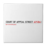 COURT OF APPEAL STREET  Tiles