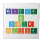 believe
 in
 your
 selfie  Tiles