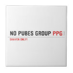 No pubes group  Tiles
