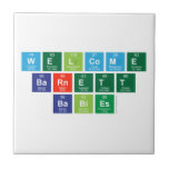 Welcome
 Barnett
 Babies  Tiles