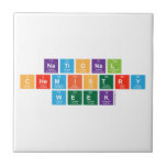 National 
 Chemistry
 Week  Tiles