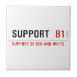 Support   Tiles