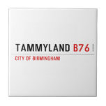 TAMMYLAND  Tiles