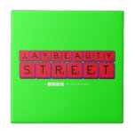 JayBeauty
 Street  Tiles