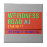 Weirdness Road  Tiles