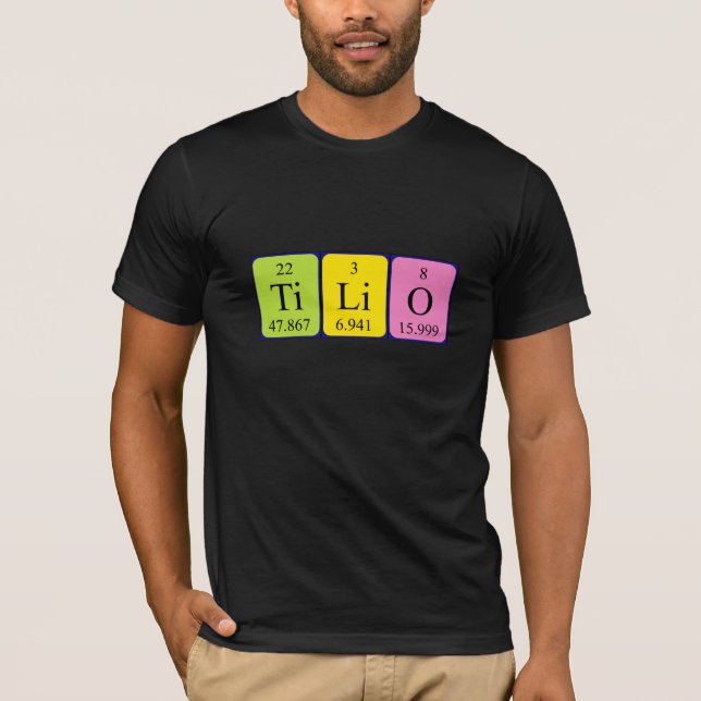 Tilio periodic table name shirt (Front)