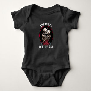 'Till Death Baby Bodysuit