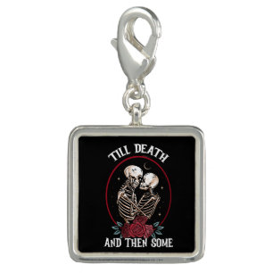 'Till Death Charm